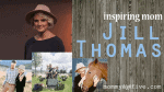 Jill Thomas Inspiring Mom