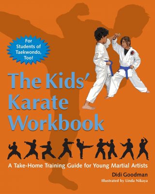 The Kids' Karate Workbook: A Take-Home Training Guide for Young Martial Artists 