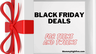 Great Black Friday Deals for Teens and Tweens 2021