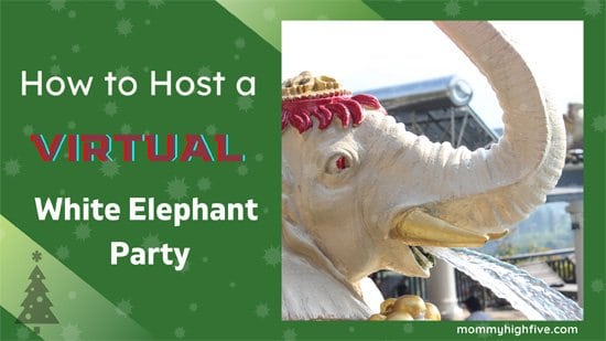 How to Host a Virtual White Elephant Party