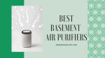 Great Air Purifiers for Basement Use
