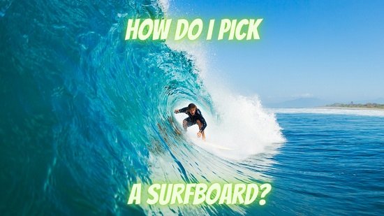 how-to-pick-surfboard