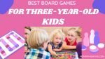 Best Board Games for 3-year-olds