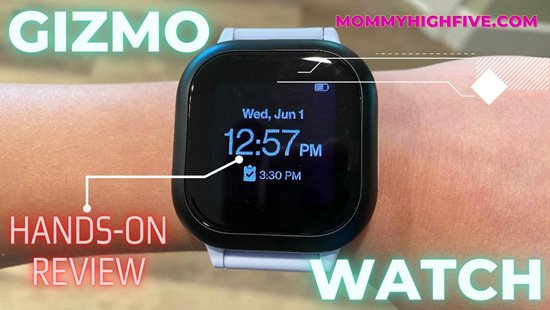 GIZMO WATCH REVIEW MOMMYHIGHFIVE