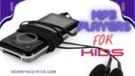 Fun MP3 Players for Children