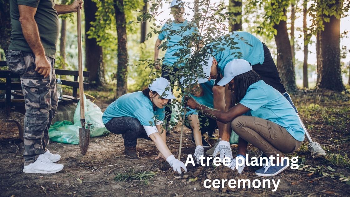 A Tree Planting Ceremony