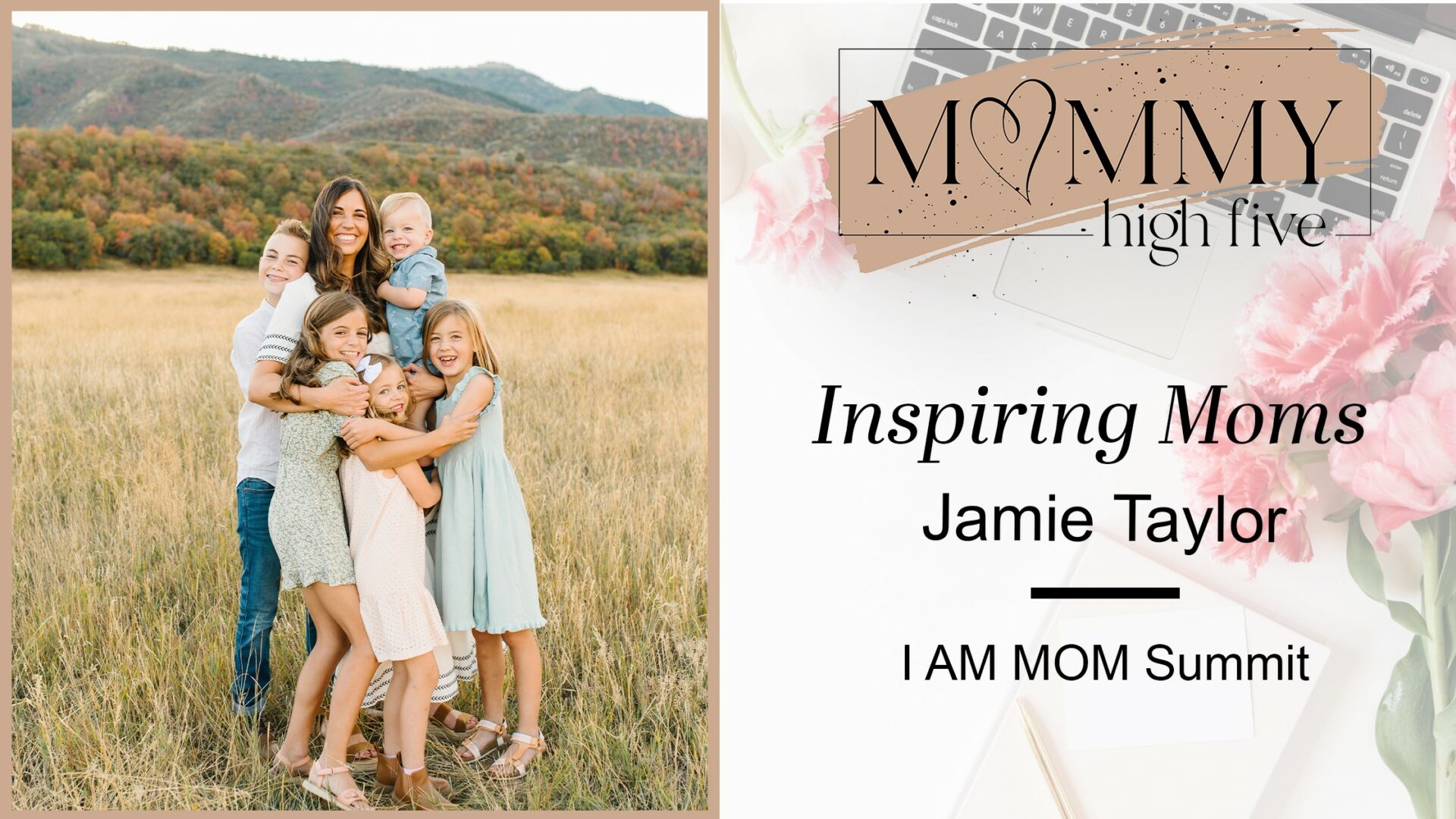 Jamie Taylor Inspiring Mom