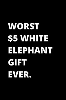 Worst $5 White Elephant Gift Ever